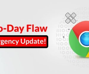 Chrome Zero-Day Bug Actively Exploited in the Wild – Google Emergency Update!!